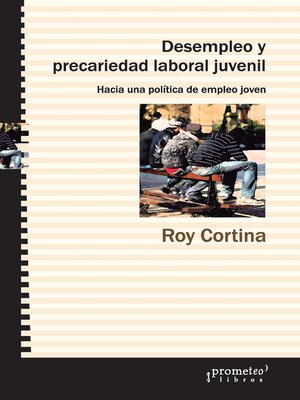 cover image of Desempleo y precariedad laboral juvenil